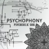 Psychophony - Psychedelic Soul (Original Mix)