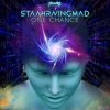 StaakRavingMad - One Chance (Original Mix)