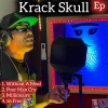 Krack Skull、Mark Topsecret - Without A Meat
