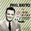 Phil Brito、Walter Gross And His Orchestra - O sole mio