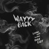 Layna Baee、Dave East《Wayyy Back (feat. Dave East)(Explicit)》[MP3/LRC]