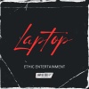 Ethic Entertainment - Laptop (Explicit)