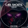 Carl Shorts - Hours of Fun