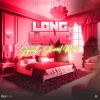Squash、Shaneil Muir - Long Love (Explicit)