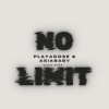 Playadose - No limit (Explicit)