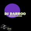 Darroo - Freedom Lasting
