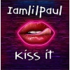 iamLilPaul - Kiss It