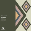 Luciano Pelliza、Grisel Esquivel - Atlantis (Luciano Pelliza Remix)