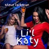Steve Larkman - Li'l Katy