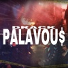 Drack - PALAVOUS (Explicit)