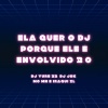 DJ Yure 22、DJ JCK、MC Mn、Iraqui Zl - Ela Quer o Dj Porque Ele É Envolvido 2.0 (Explicit)