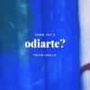 David Cuello - cómo voy a odiarte?