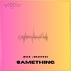 Mark Johnstone - Samething