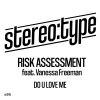 Risk Assessment、Vanessa Freeman - Do U Love Me (The DJ Mix)