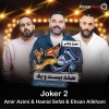 Hamid Sefat、Amir Azimi、Ehsan Alikhani - Joker 2