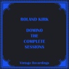 roland kirk - Domino