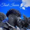 Kaiza - Trust Issues (Explicit)