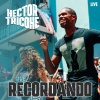 Planeta Music、Hector Tricoche《Doroteo (feat. Hector Tricoche)(Live)》[MP3/LRC]