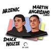 Arzenic、Martin Angrisano (ARG) - Smack Ur Ass