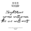 Nightdrive - Years Will Pass, the Ice Will Melt (Original Mix)