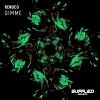 Renoco - Gimme (Extended)