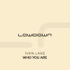Ivan Lake - Who You Are