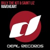 Billy The Kit、Saint Liz - Raveheart