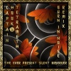 Captain Hook、Tetrameth - The Ever Present Silent Observer (Burn in Noise remix)