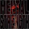 Do or Die - Mental Strength