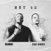 BELAROSA、Guga Nandes - Meu QG