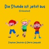 Dörte Langwald、Stephen Janetzko - Die Stunde ist jetzt aus (Schlusslied)