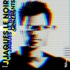 Jaques Le Noir - Onlypants (Extended Mix)