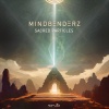 Mindbenderz - Sacred Particles (Original Mix)