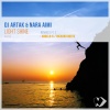 DJ Artak、Nara AiMi - Light Shine (Original Mix)