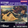 Sir Edward Downes、BBC Philharmonic Orchestra、Lydia Mordkovitch、Ottorino Respighi - Poema autunnale, P. 146
