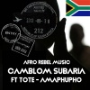 Camblom Subaria、Tote - Amaphupho
