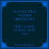 Stan Kenton and His Orchestra - All The Time
