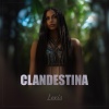 Lexis - Clandestina (Remix)