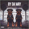 Virtue O.s.O、Rucci - BY DA WAY (feat. Rucci)(Explicit)