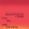Brasstracks、Emmi - You, Me, and the Devil