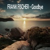 Frank Fischer、Lavina Williams - Goodbye