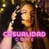 Dome - Casualidad