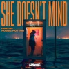 HORT2N、Robbie Hutton - She Doesn't Mind