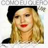 JAESSEY - Como Eu Quero (Live)