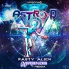 Astro-D《Party Alien (Miranda Remix)》[MP3/LRC]