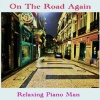 Relaxing Piano Man - Two Miles Away
