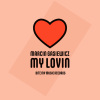 Marcin Gasiewicz - My Lovin (Original Mix)