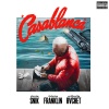 Snik、Franklin WWT、Rvchet - CASABLANCA (Explicit)