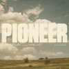 Cory Asbury、Conner Smith《Pioneer (feat. Conner Smith)》[MP3/LRC]