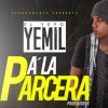 Yemil《Pa La Parcera》[MP3/LRC]